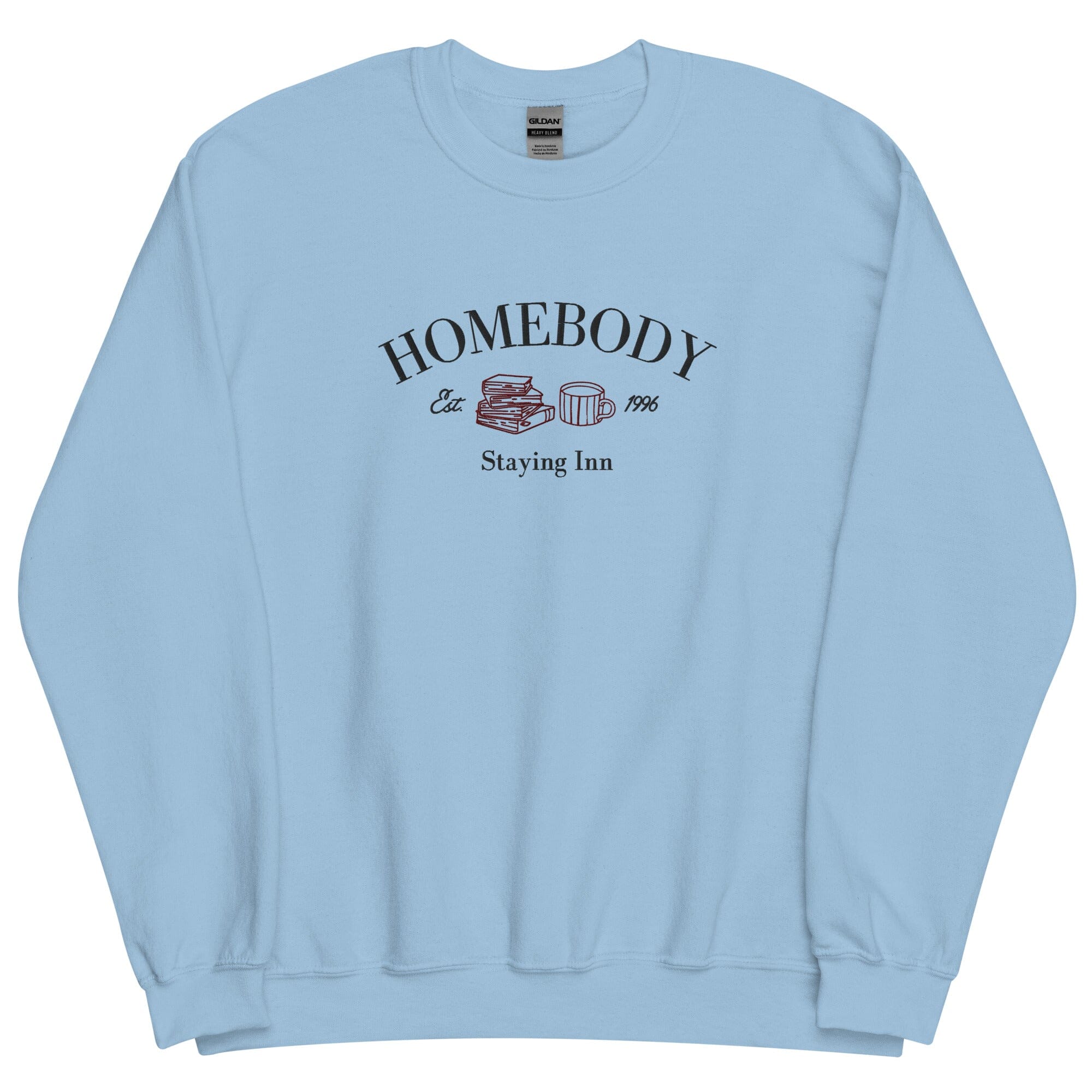 Homebody Staying Inn| Embroidered Unisex Sweatshirt | Cozy games & Hobbies Threads & Thistles Inventory Light Blue S 