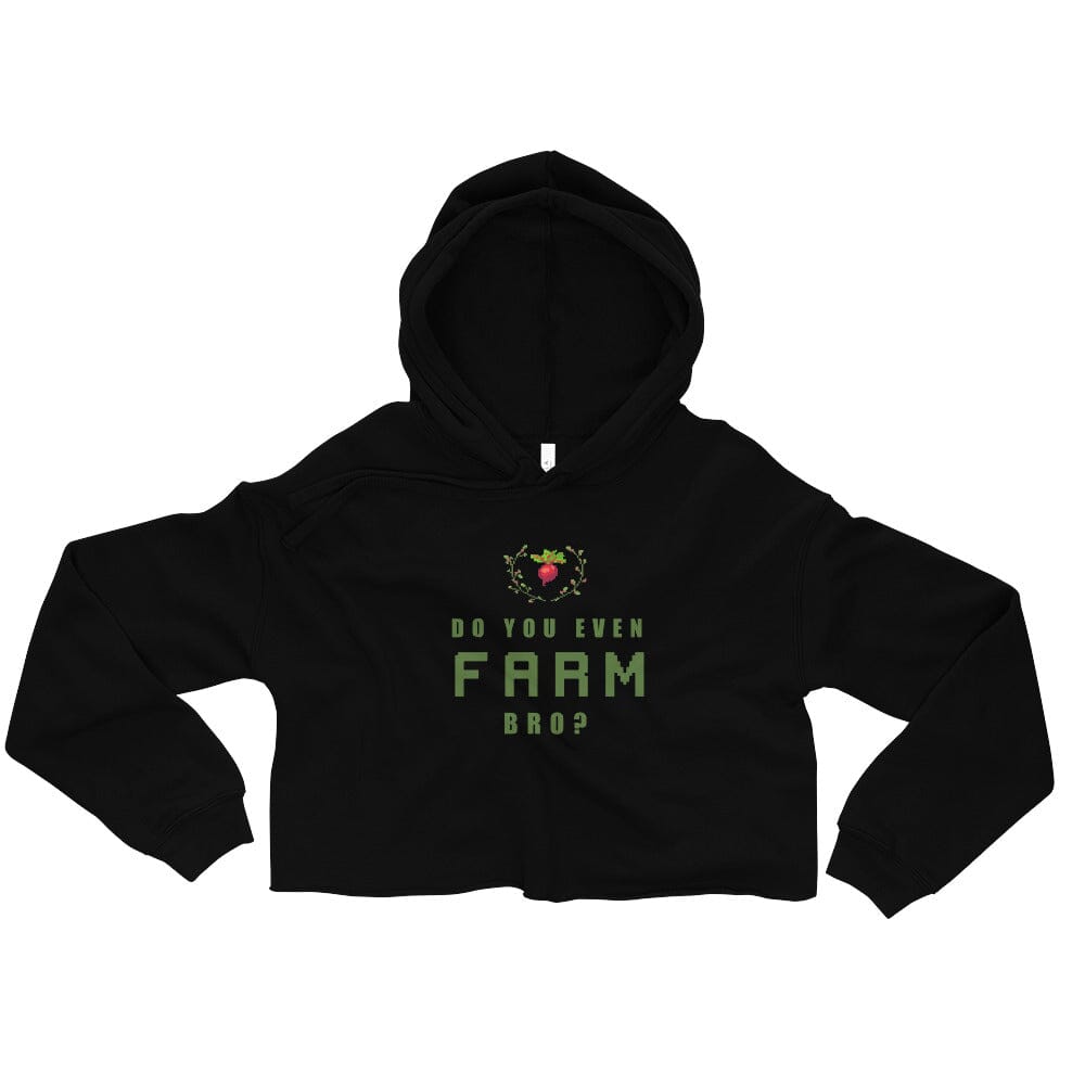 Do You Even Farm, Bro? | Crop Hoodie | Feminist Gamer Threads & Thistles Inventory Black S 