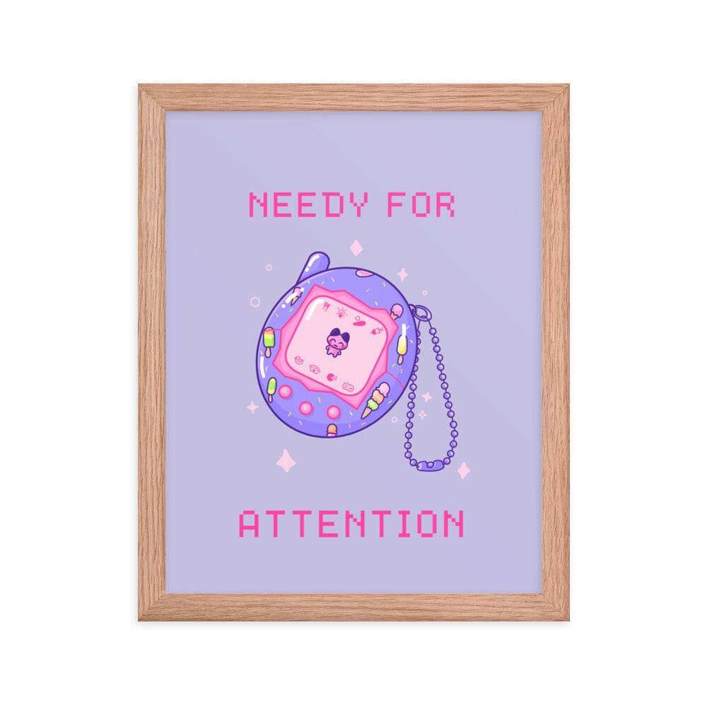 Needy for Attention | Framed poster | Retro Gaming Threads & Thistles Inventory 