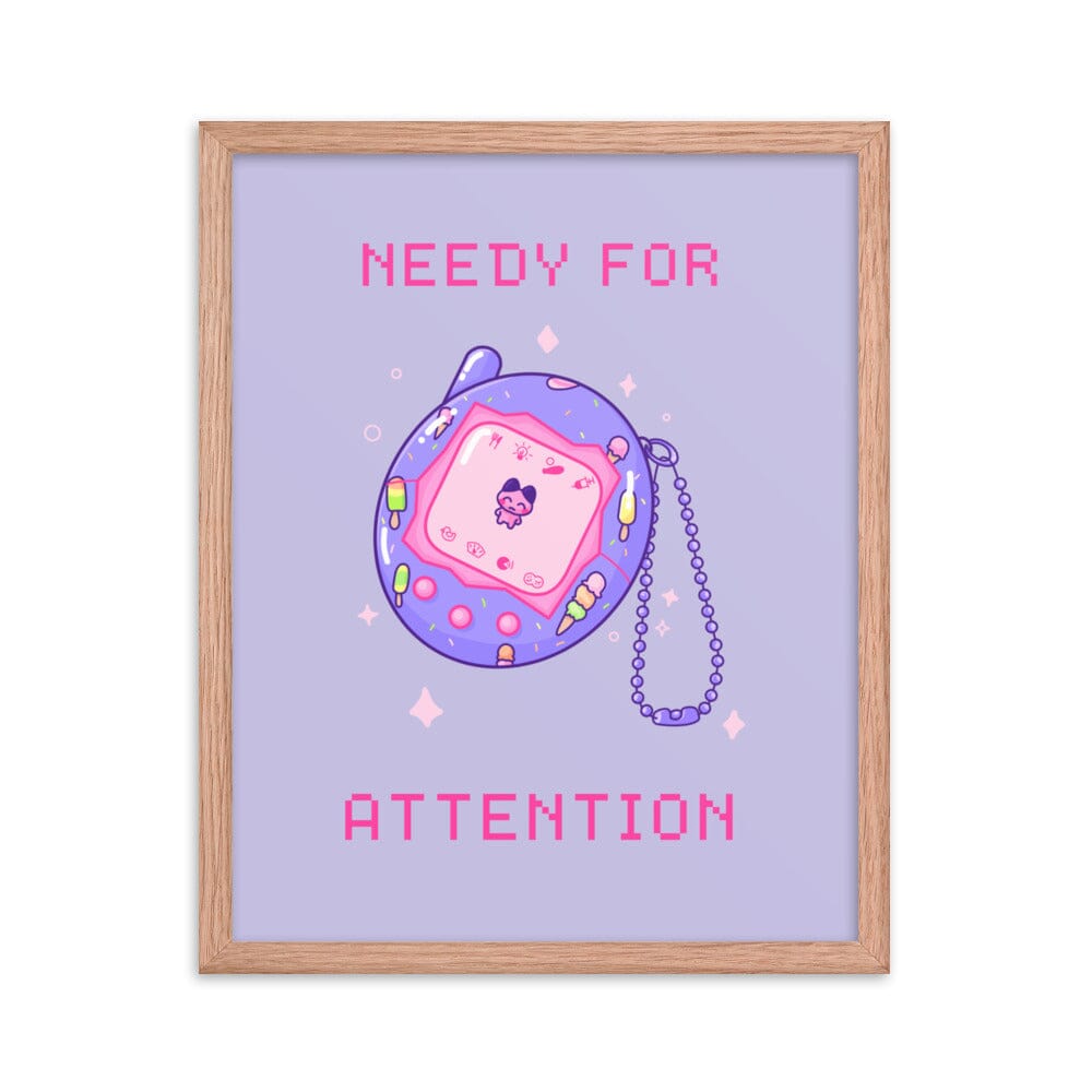 Needy for Attention | Framed poster | Retro Gaming Threads & Thistles Inventory 