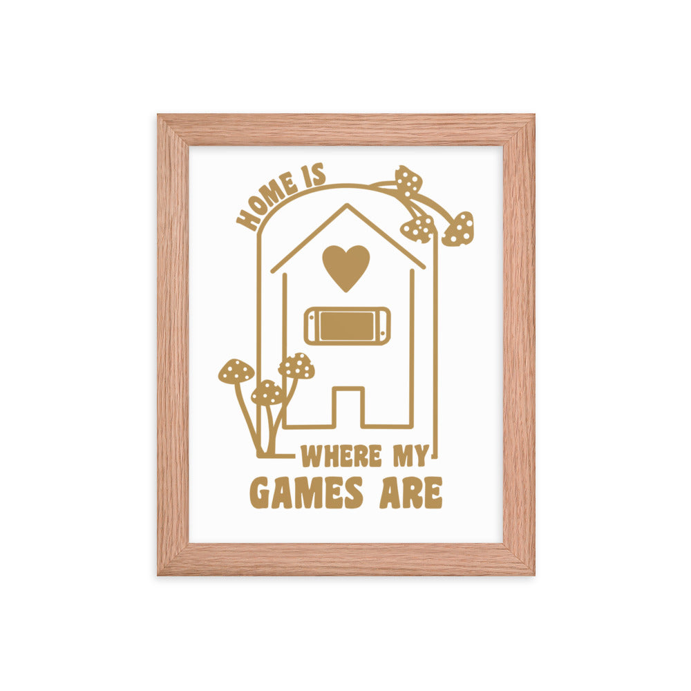 Where My Games Are | Framed poster | Cozy Gamer Threads & Thistles Inventory Red Oak 