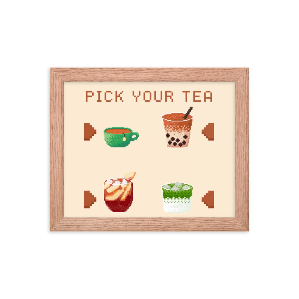 Pick Your Tea | 8x10 Framed poster | Cozy Gaming Threads & Thistles Inventory Red Oak 