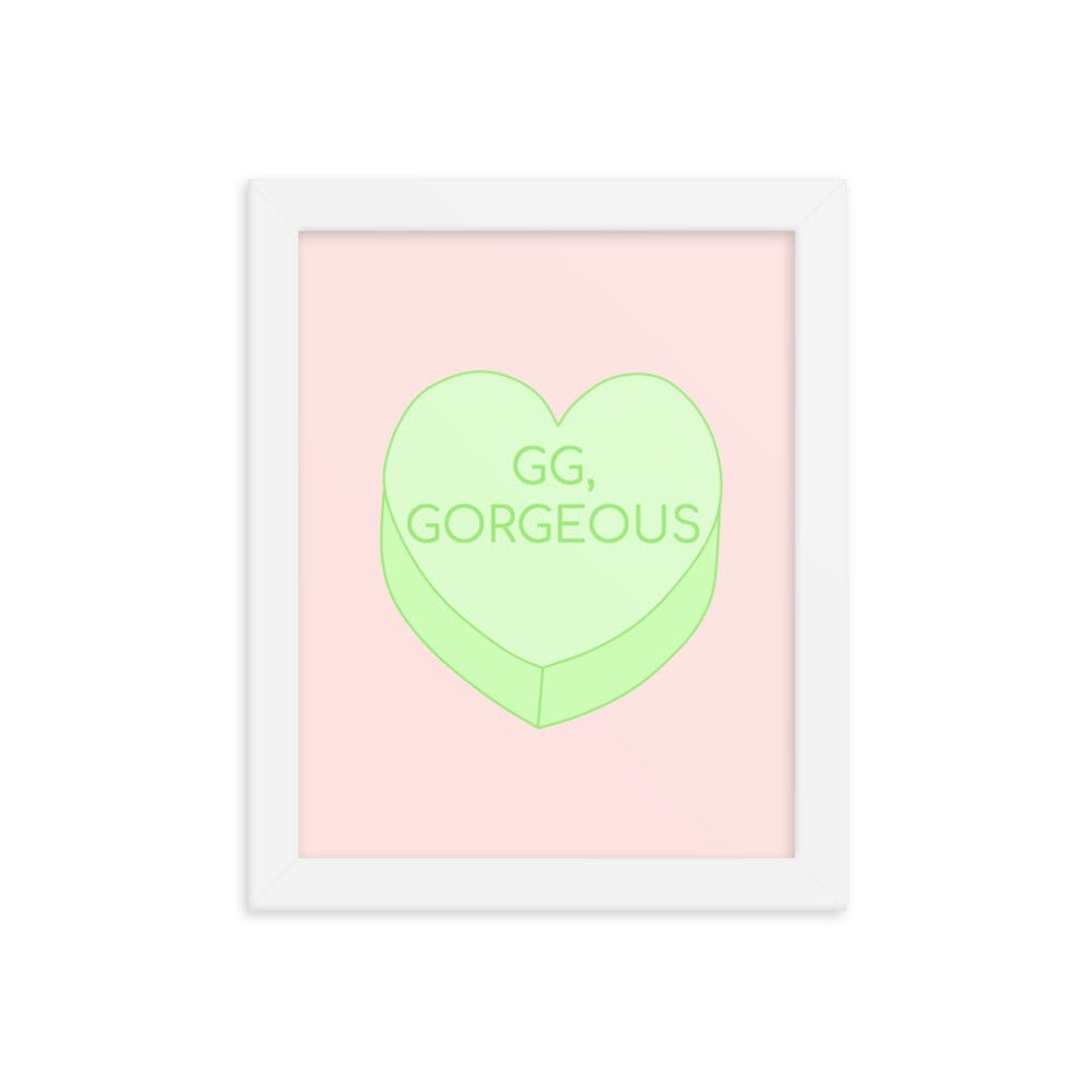 GG, Gorgeous | 8x10 Framed poster | Valentine's Day Threads & Thistles Inventory White 