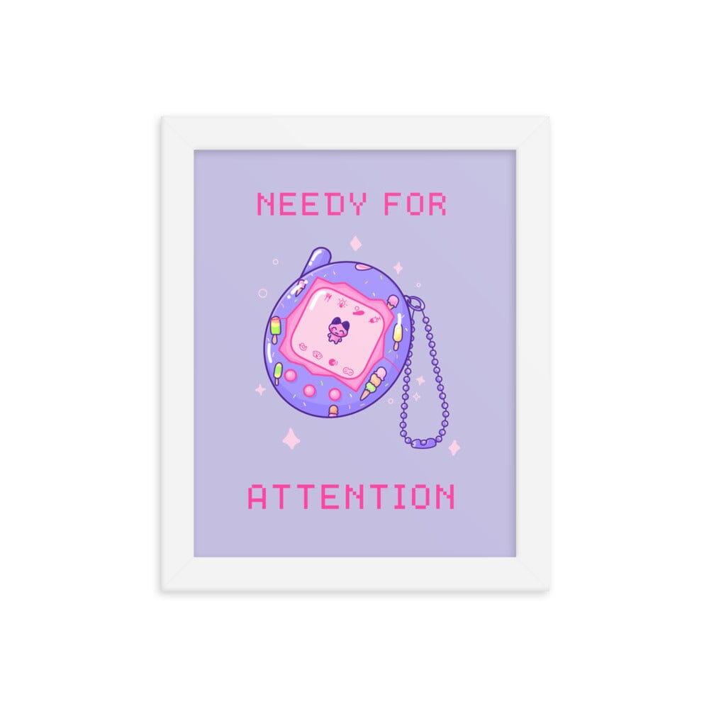 Needy for Attention | Framed poster | Retro Gaming Threads & Thistles Inventory 