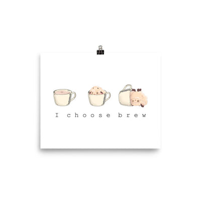I Choose Brew | 8x10 Poster | Pokemon Threads and Thistles Inventory 