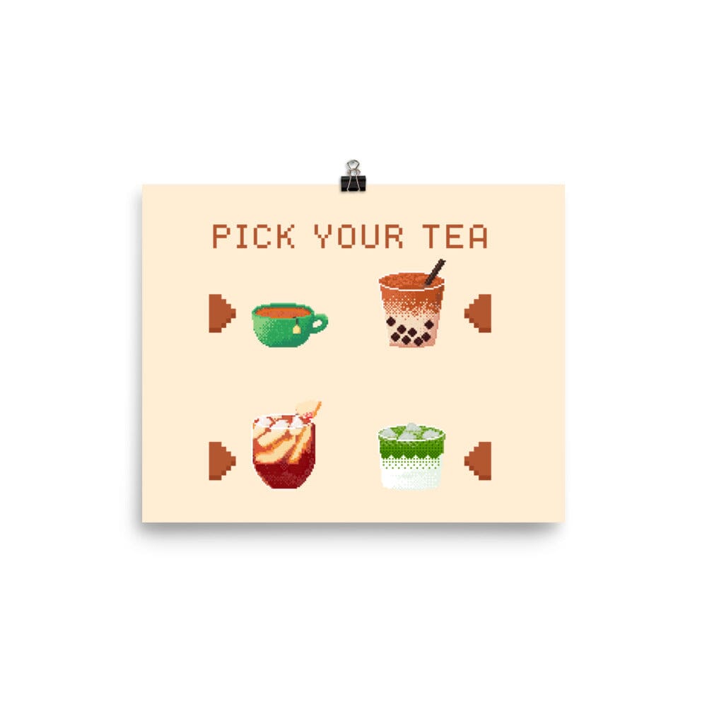 Pick Your Tea | 8x10 Poster | Cozy Gaming Threads & Thistles Inventory 