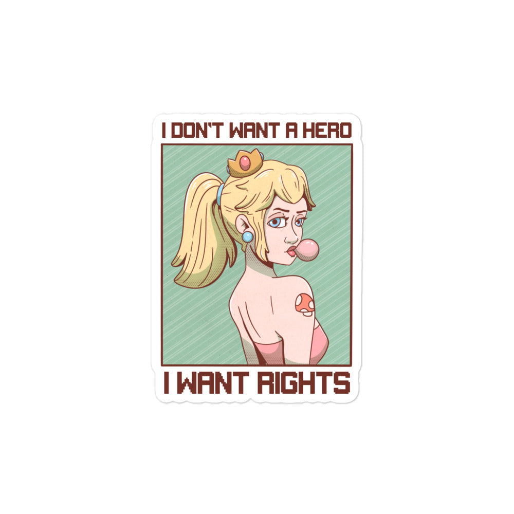 I Want Rights | Bubble-free stickers | Feminist Gamer Threads and Thistles Inventory 4″×4″ 