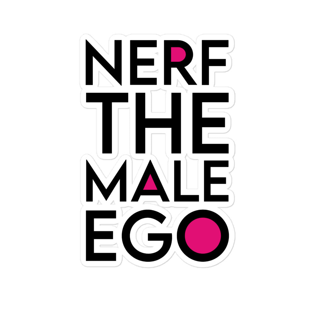 Nerf the Male Ego | Bubble-free stickers | Feminist Gamer Threads and Thistles Inventory 5.5″×5.5″ 