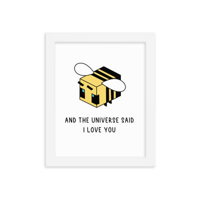 The Universe Said I Love You | 8x10 Framed photo paper poster | Minecraft Threads and Thistles Inventory White 