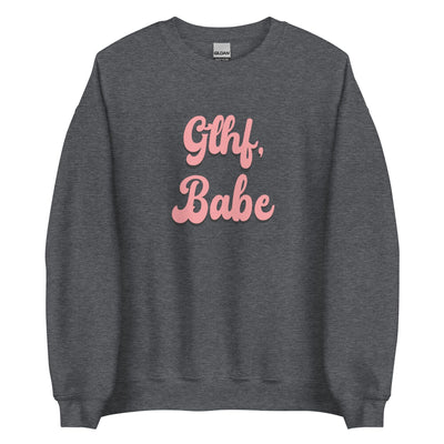 GLHF, Babe | Unisex Sweatshirt | Gamer Affirmations Threads & Thistles Inventory Dark Heather S 