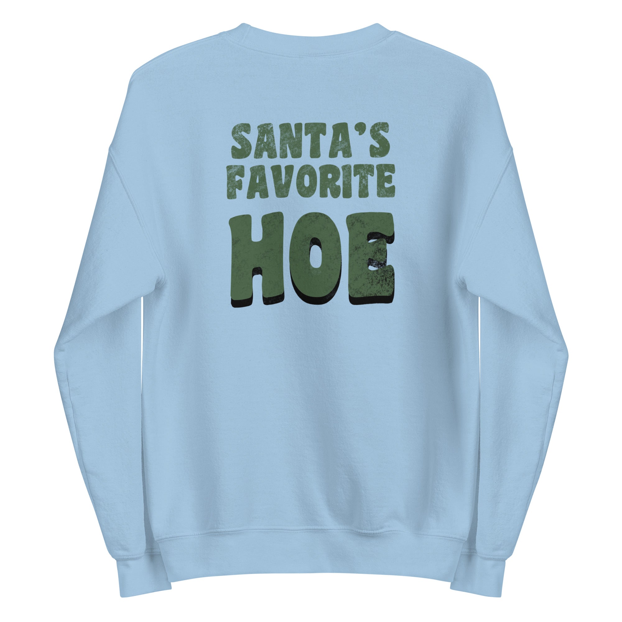Santa's Favorite Hoe | Unisex Sweatshirt | Feminist Gamer Christmas Stardew Valley Sweatshirt Threads & Thistles Inventory Light Blue S 