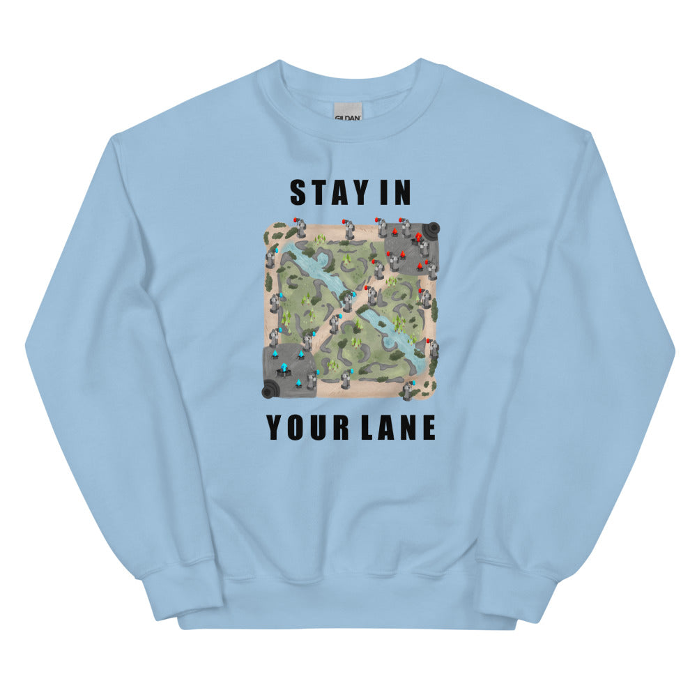 Stay In Your Lane | Unisex Sweatshirt | League of Legends Threads and Thistles Inventory Light Blue S 