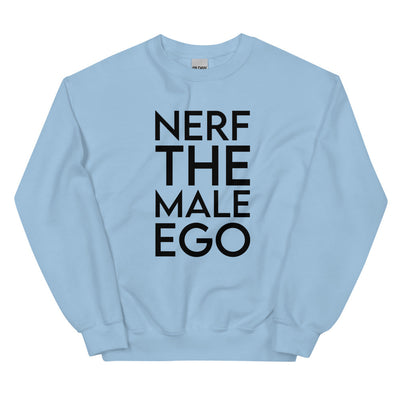Nerf the Male Ego | Unisex Sweatshirt | Feminist Gamer Threads and Thistles Inventory Light Blue S 