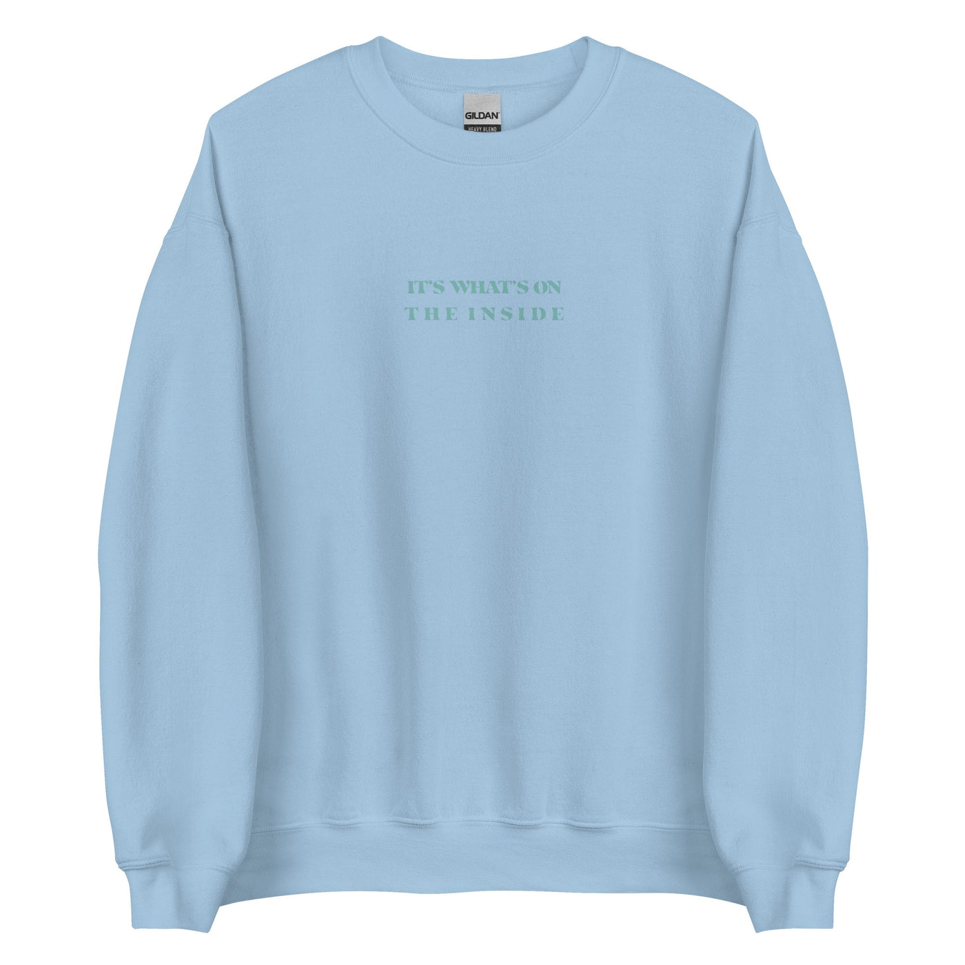 On The Inside | Unisex Sweatshirt Sweatshirt Threads and Thistles Inventory Light Blue S 