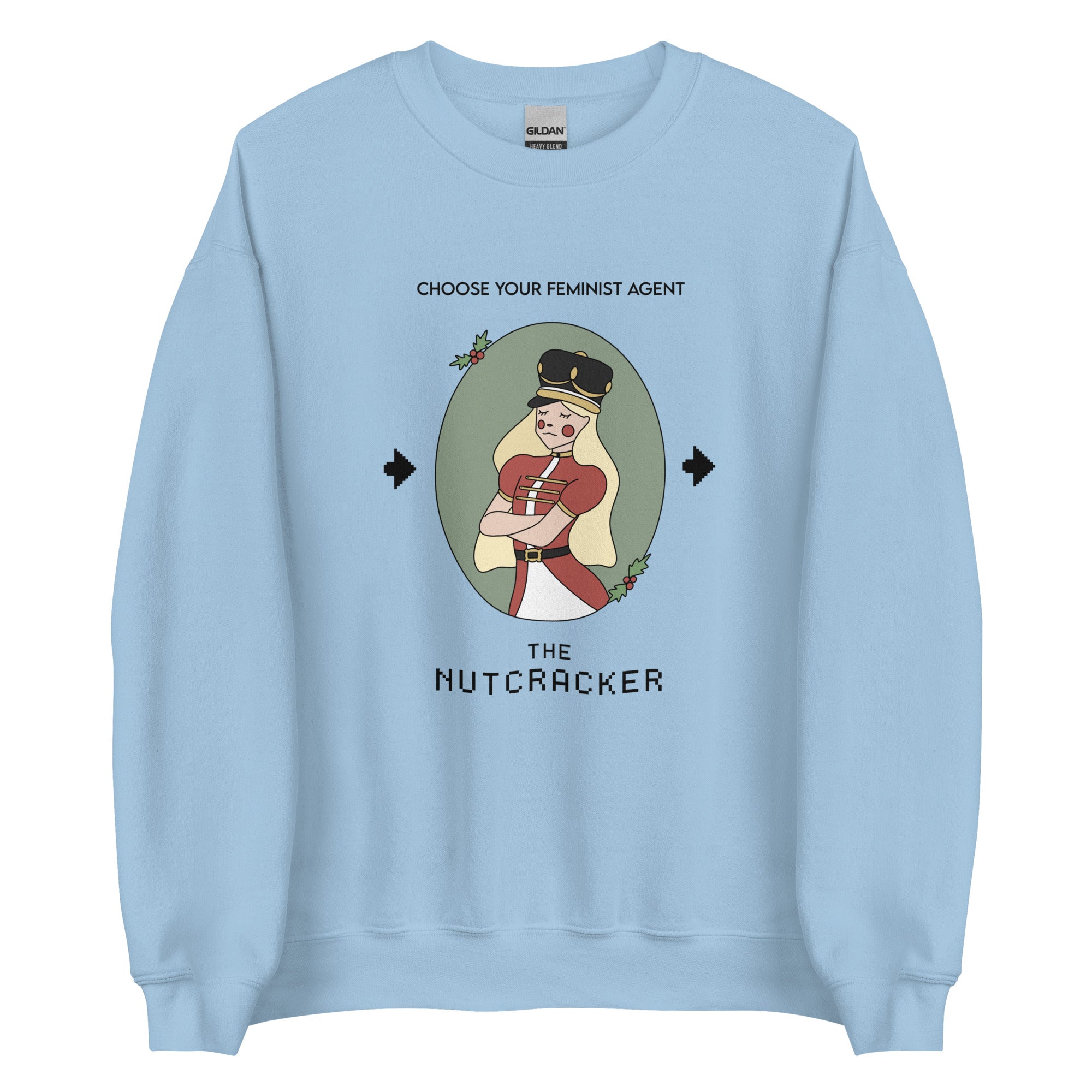 The Nutcracker | Unisex Sweatshirt | Feminist Gamer Christmas Threads & Thistles Inventory Light Blue S 
