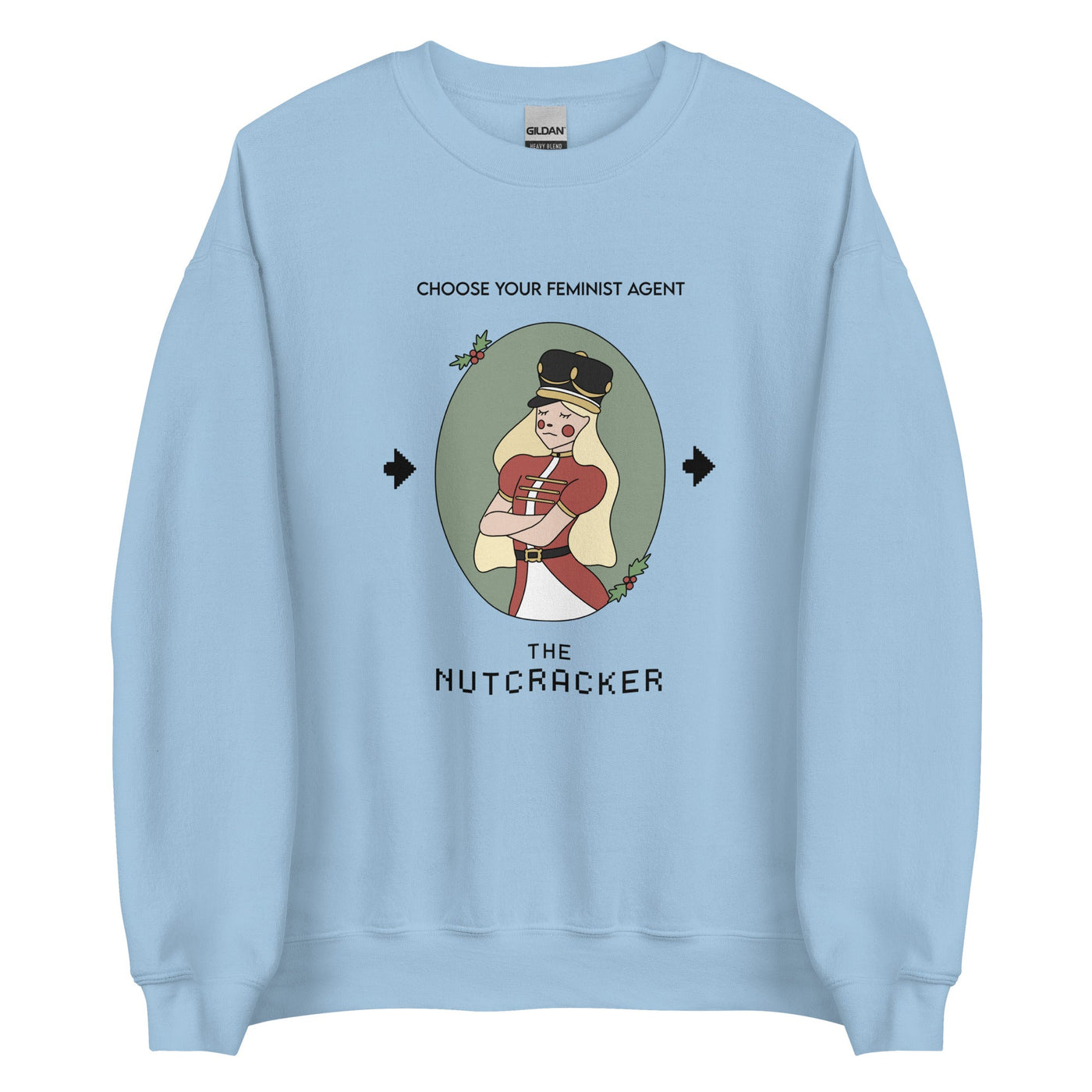 The Nutcracker | Unisex Sweatshirt | Feminist Gamer Christmas Threads & Thistles Inventory Light Blue S 