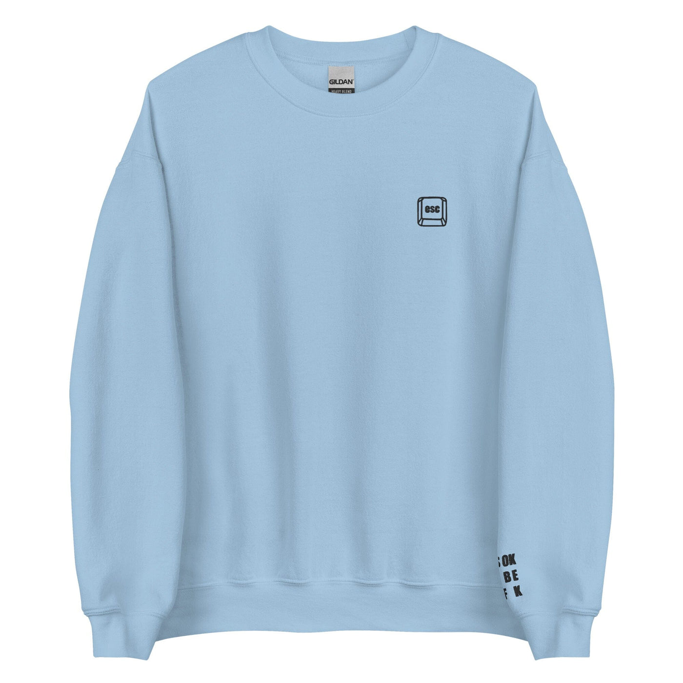 It's Ok to be AFK | Unisex Sweatshirt | Gamer Affirmations Threads & Thistles Inventory Light Blue S 