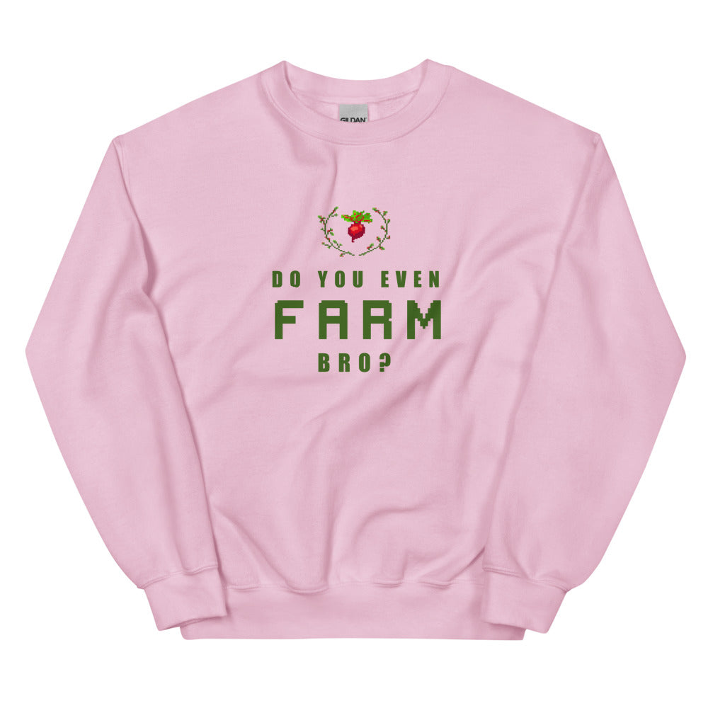 Do You Even Farm, Bro? | Unisex Sweatshirt | Feminist Gamer Threads and Thistles Inventory Light Pink S 