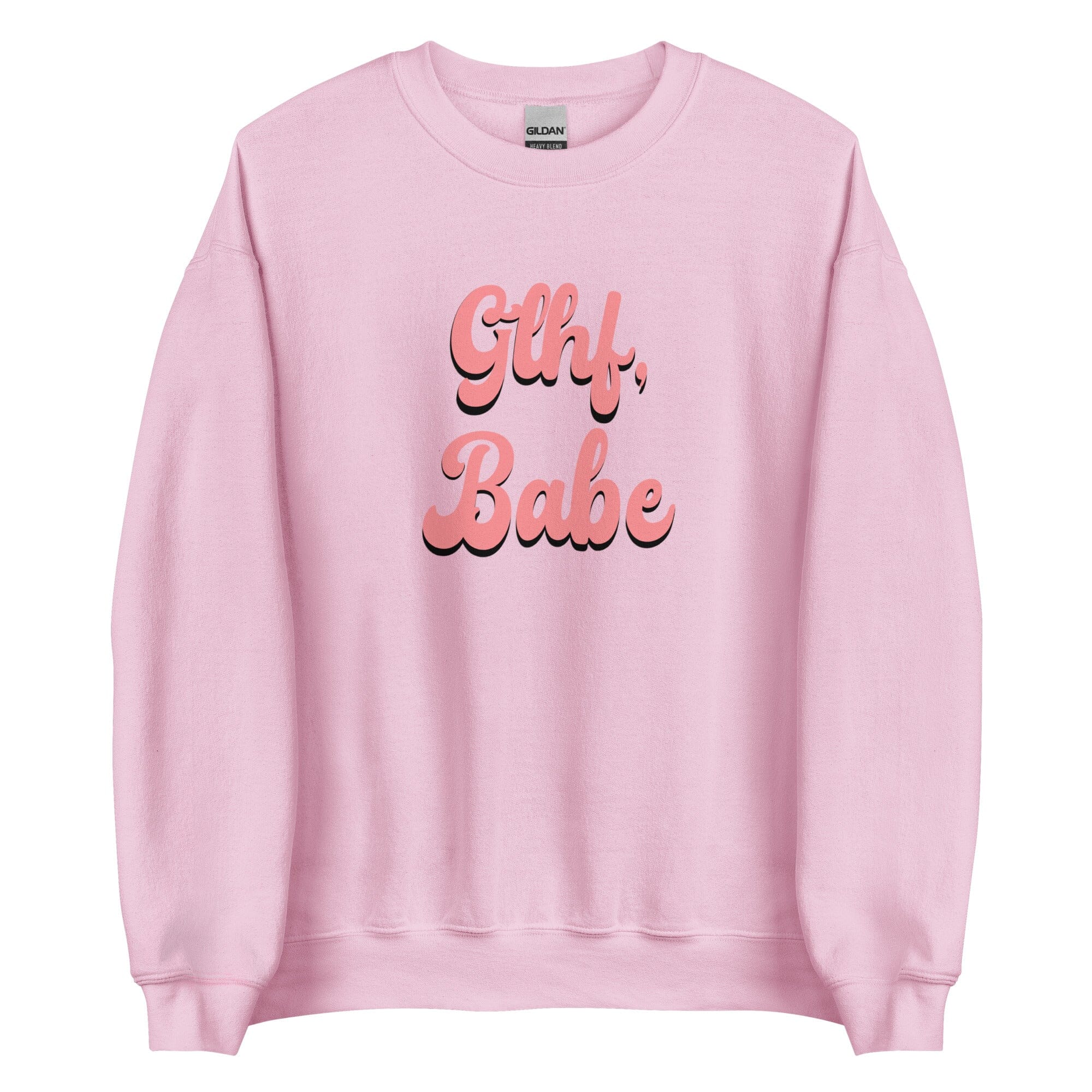 GLHF, Babe | Unisex Sweatshirt | Gamer Affirmations Threads & Thistles Inventory Light Pink S 