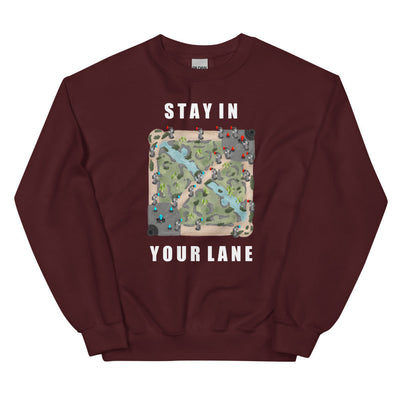 Stay In Your Lane | Unisex Sweatshirt | League of Legends Threads and Thistles Inventory Maroon S 