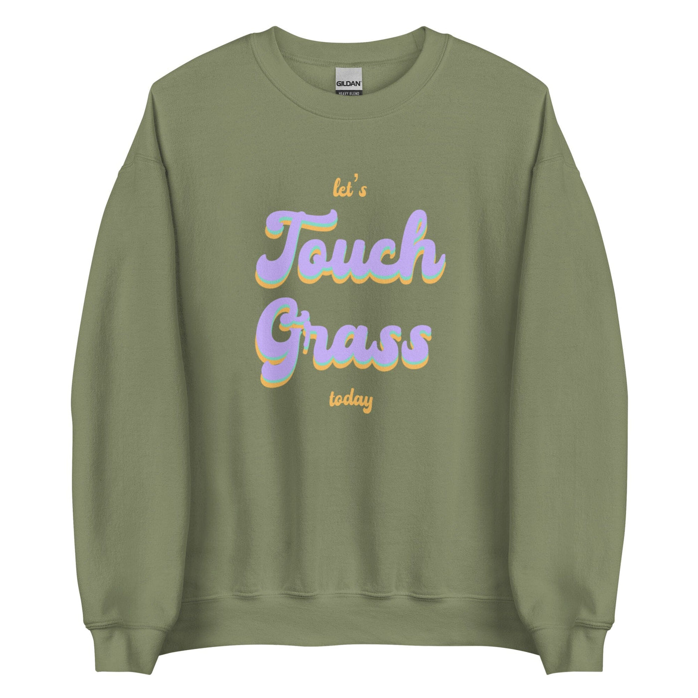Touch Grass | Unisex Sweatshirt | Gamer Affirmations Threads & Thistles Inventory Military Green S 