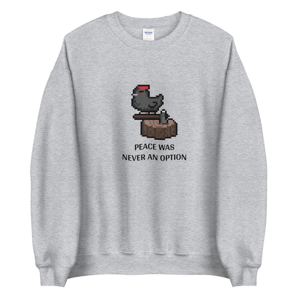 Peace Was Never an Option | Unisex Sweatshirt | Stardew Valley Threads and Thistles Inventory Sport Grey S 