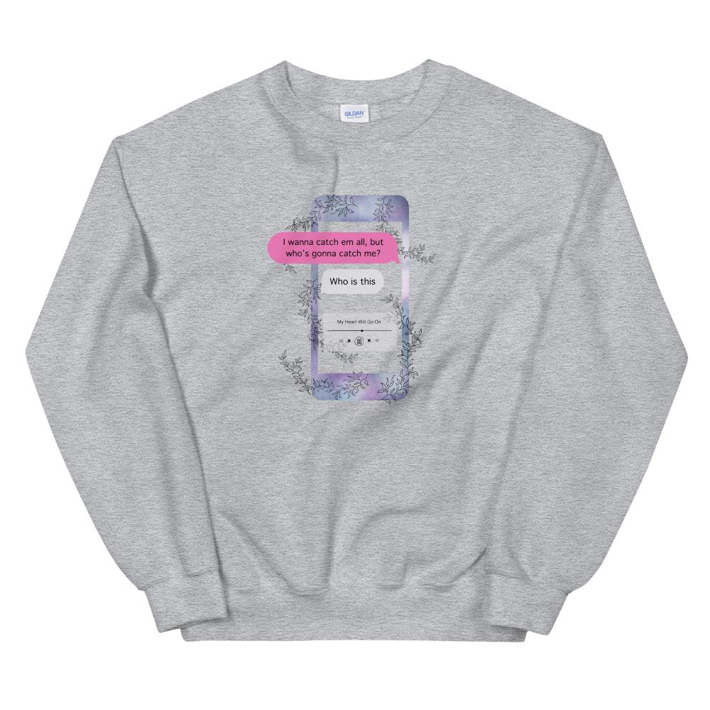 Who's Gonna Catch Me | Unisex Sweatshirt | Pokemon Threads and Thistles Inventory Sport Grey S 