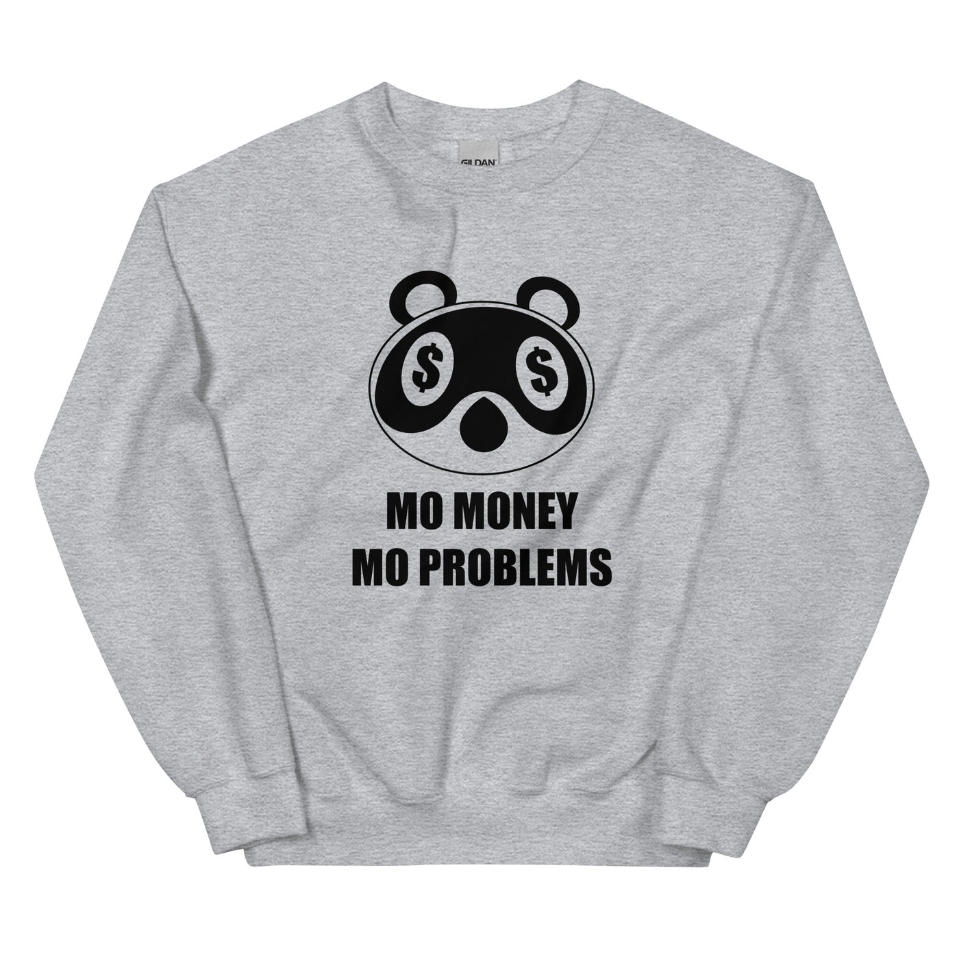 Mo Money Mo Problems | Unisex Sweatshirt | Animal Crossing Threads and Thistles Inventory Sport Grey S 