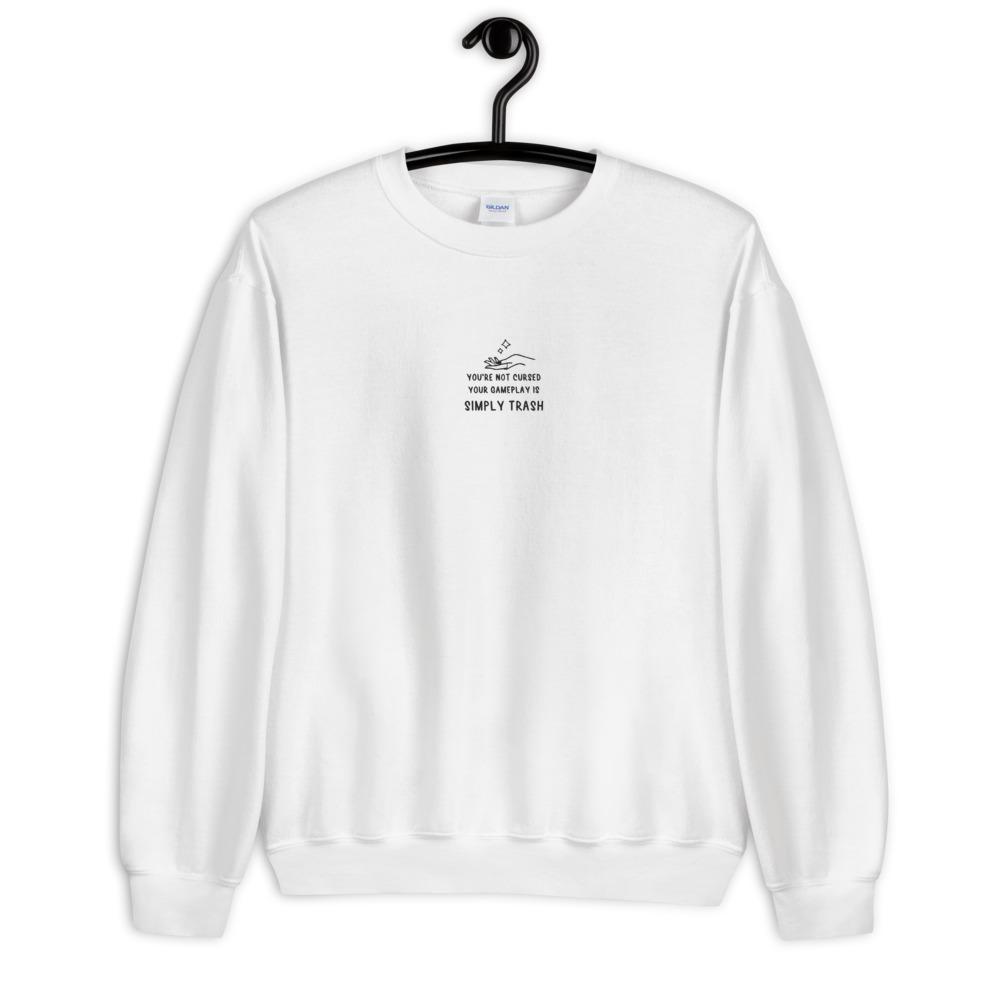 You're Not Cursed | Embroidered Unisex Sweatshirt Threads and Thistles Inventory 