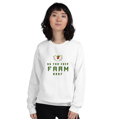 Do You Even Farm, Bro? | Unisex Sweatshirt | Feminist Gamer Threads and Thistles Inventory 