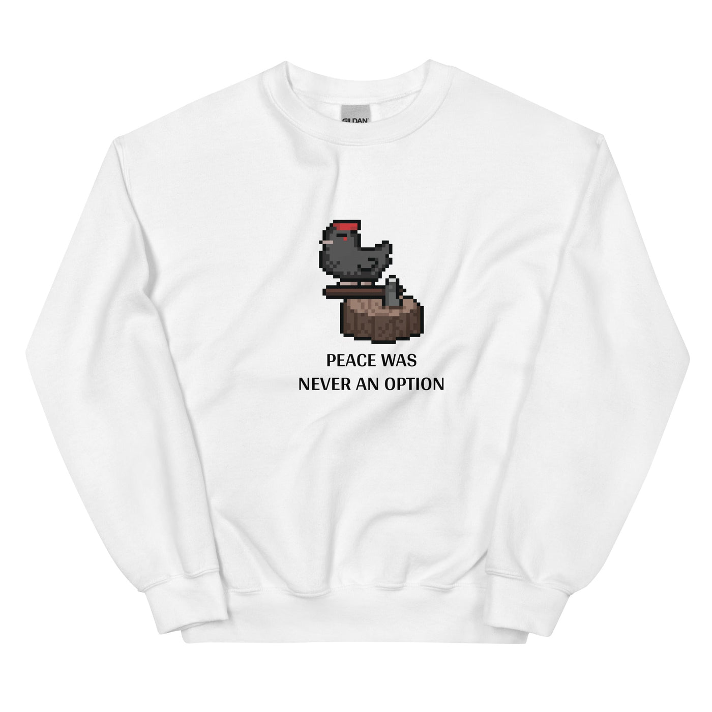 Peace Was Never an Option | Unisex Sweatshirt | Stardew Valley Threads and Thistles Inventory White S 
