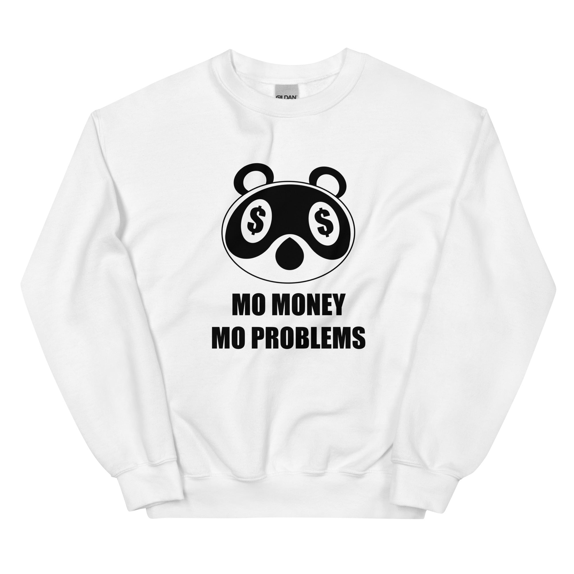 Mo Money Mo Problems | Unisex Sweatshirt | Animal Crossing Threads and Thistles Inventory White S 