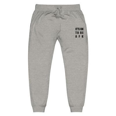 It's Ok to be AFK | Unisex fleece sweatpants | Gamer Affirmations Threads & Thistles Inventory Carbon Grey XS 