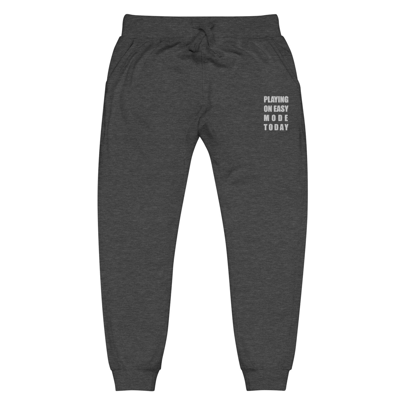 Playing on Easy Mode Today | Unisex fleece sweatpants | Gamer Affirmations Threads & Thistles Inventory Charcoal Heather XS 