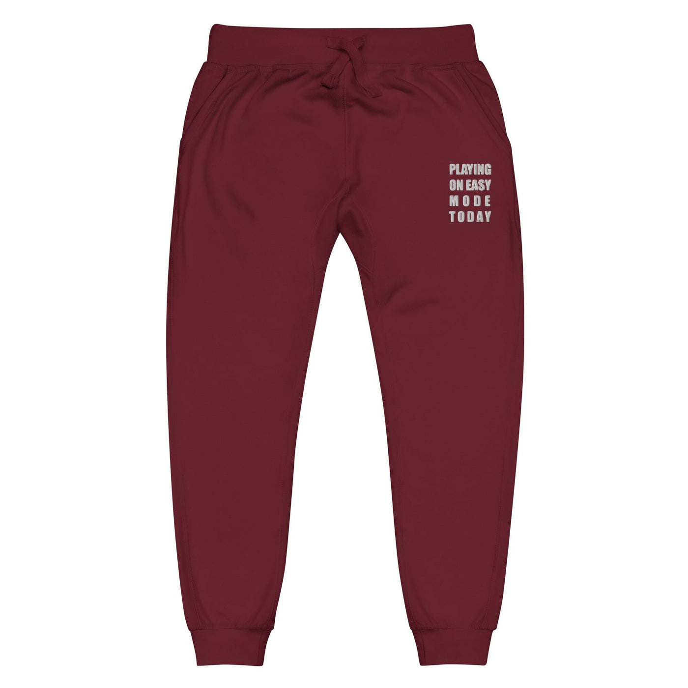 Playing on Easy Mode Today | Unisex fleece sweatpants | Gamer Affirmations Threads & Thistles Inventory Maroon XS 