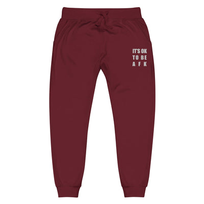 It's Ok to be AFK | Unisex fleece sweatpants | Gamer Affirmations Threads & Thistles Inventory Maroon XS 