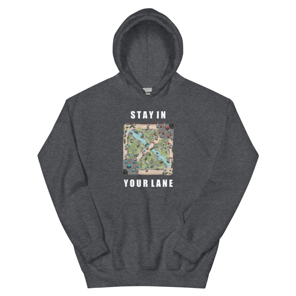 Stay In Your Lane | Unisex Hoodie | League of Legends Threads and Thistles Inventory Dark Heather S 