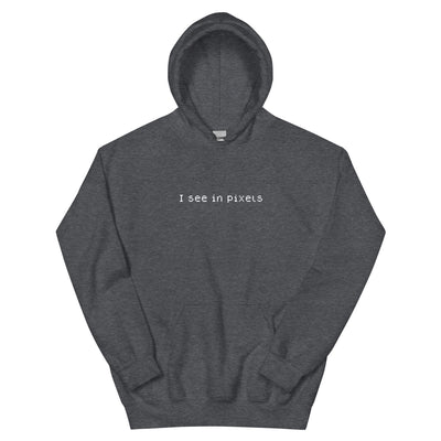 I See In Pixels | Unisex Hoodie Threads and Thistles Inventory Dark Heather S 