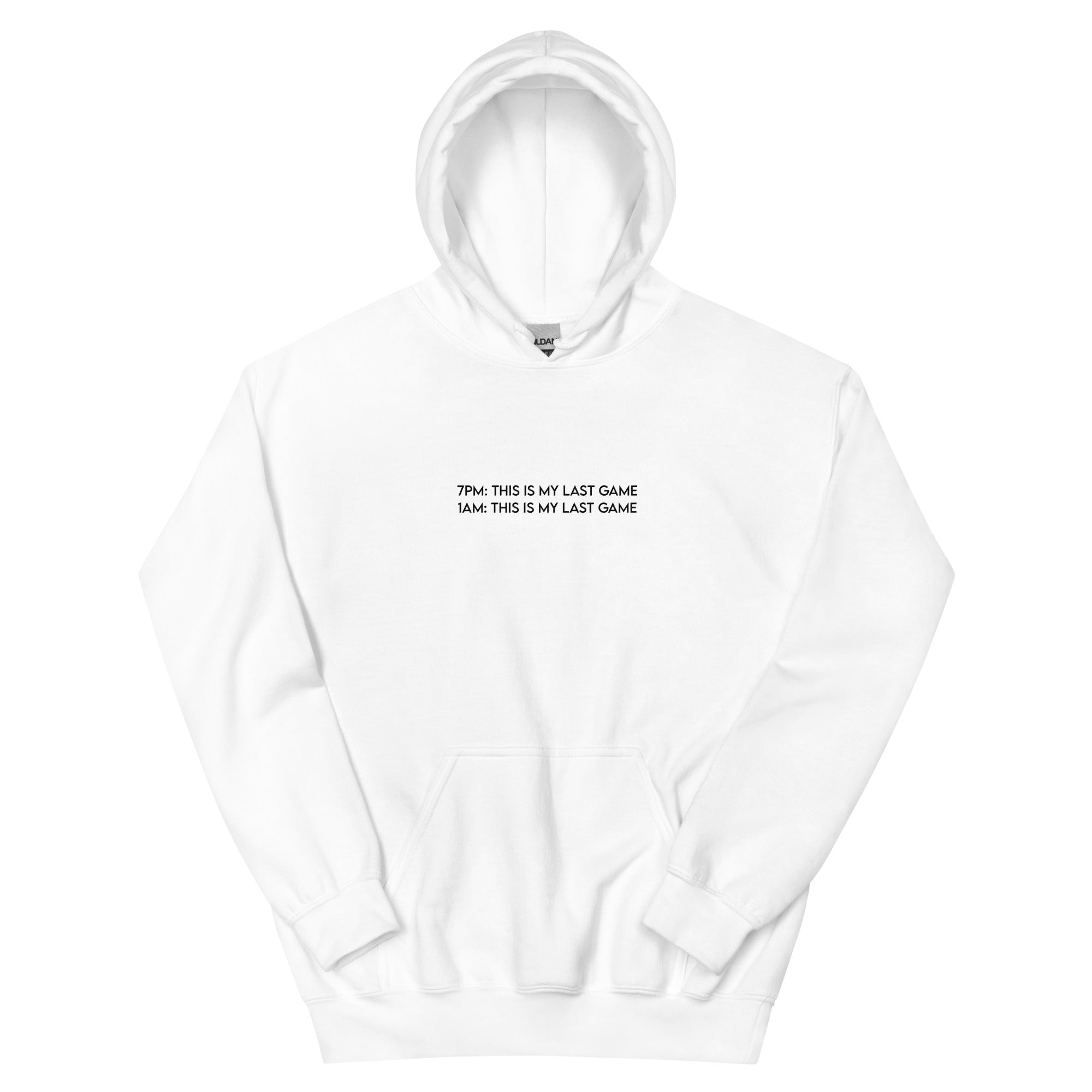 My Last Game | Unisex Hoodie Threads and Thistles Inventory White S 