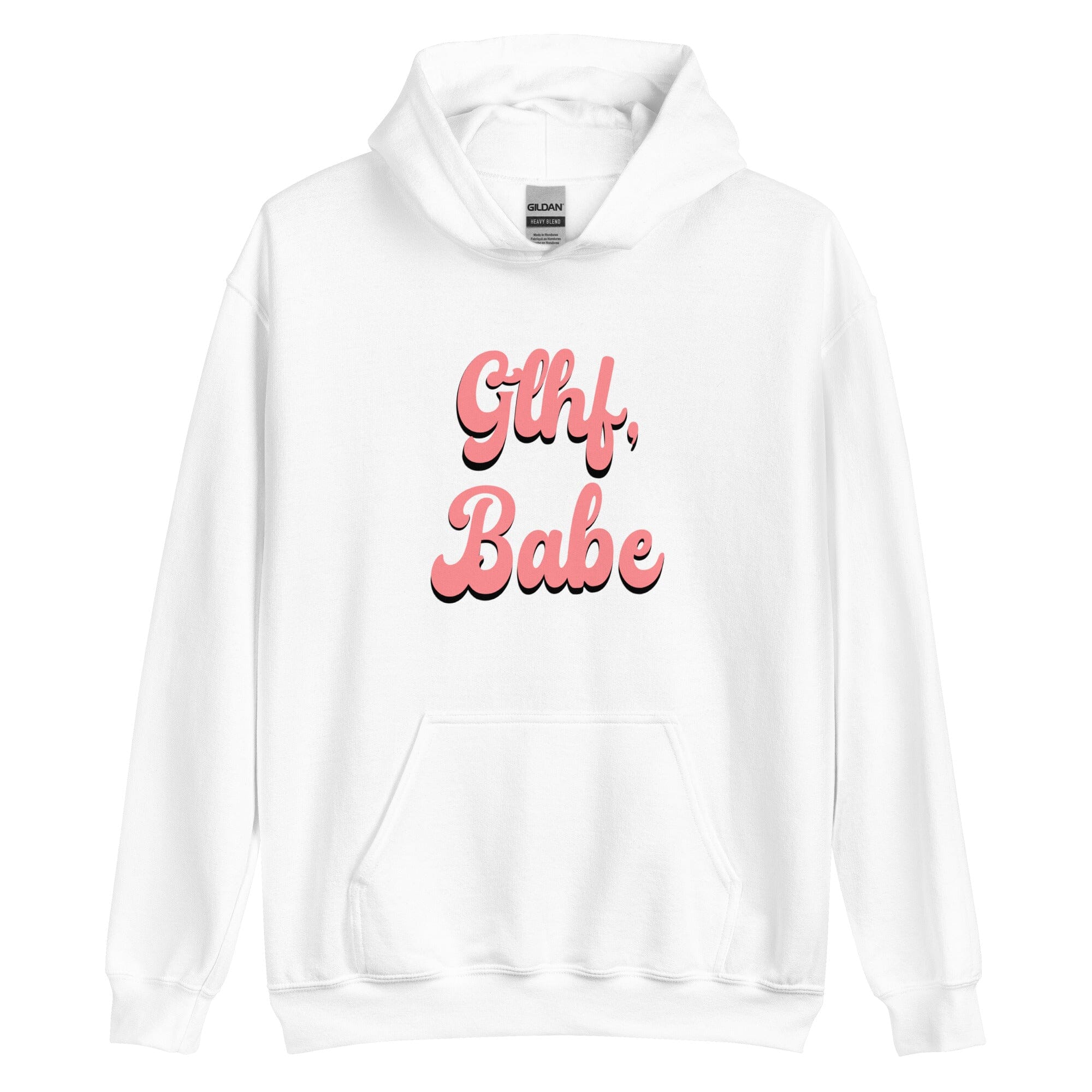 GLHF, Babe | Unisex Hoodie | Gamer Affirmations Threads & Thistles Inventory White S 