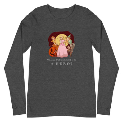 Pretending to be a Hero | Unisex Long Sleeve Tee Threads and Thistles Inventory Dark Grey Heather XS 