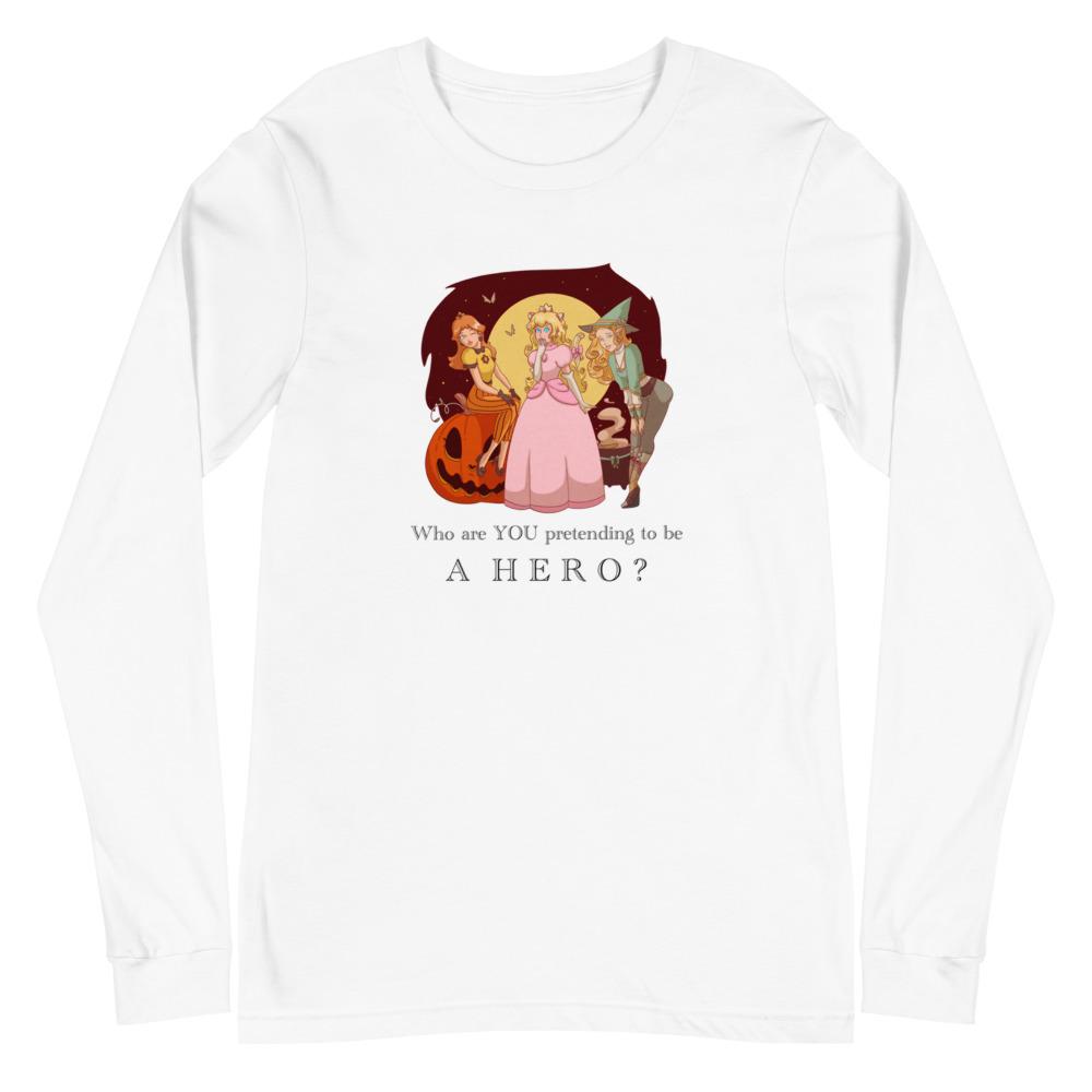 Pretending to be a Hero | Unisex Long Sleeve Tee Threads and Thistles Inventory White XS 