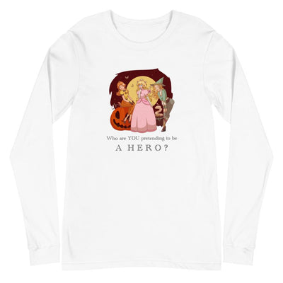 Pretending to be a Hero | Unisex Long Sleeve Tee Threads and Thistles Inventory White XS 