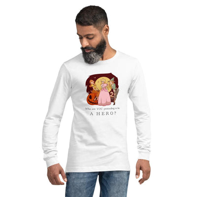 Pretending to be a Hero | Unisex Long Sleeve Tee Threads and Thistles Inventory 