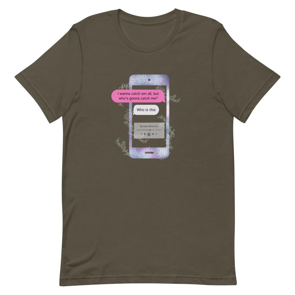 Who's Gonna Catch Me | Short-Sleeve Unisex T-Shirt | Pokemon Threads and Thistles Inventory Army S 