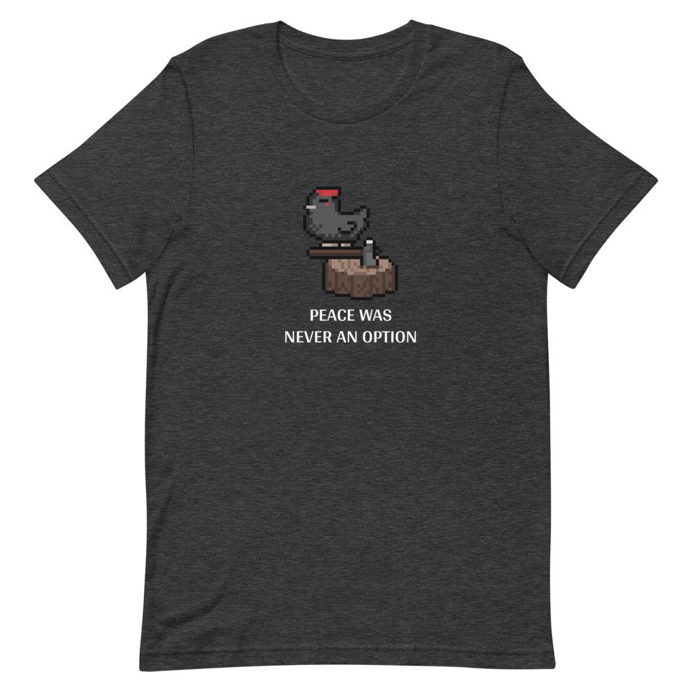 Peace Was Never an Option | Short-Sleeve Unisex T-Shirt | Stardew Valley Threads and Thistles Inventory Dark Grey Heather S 