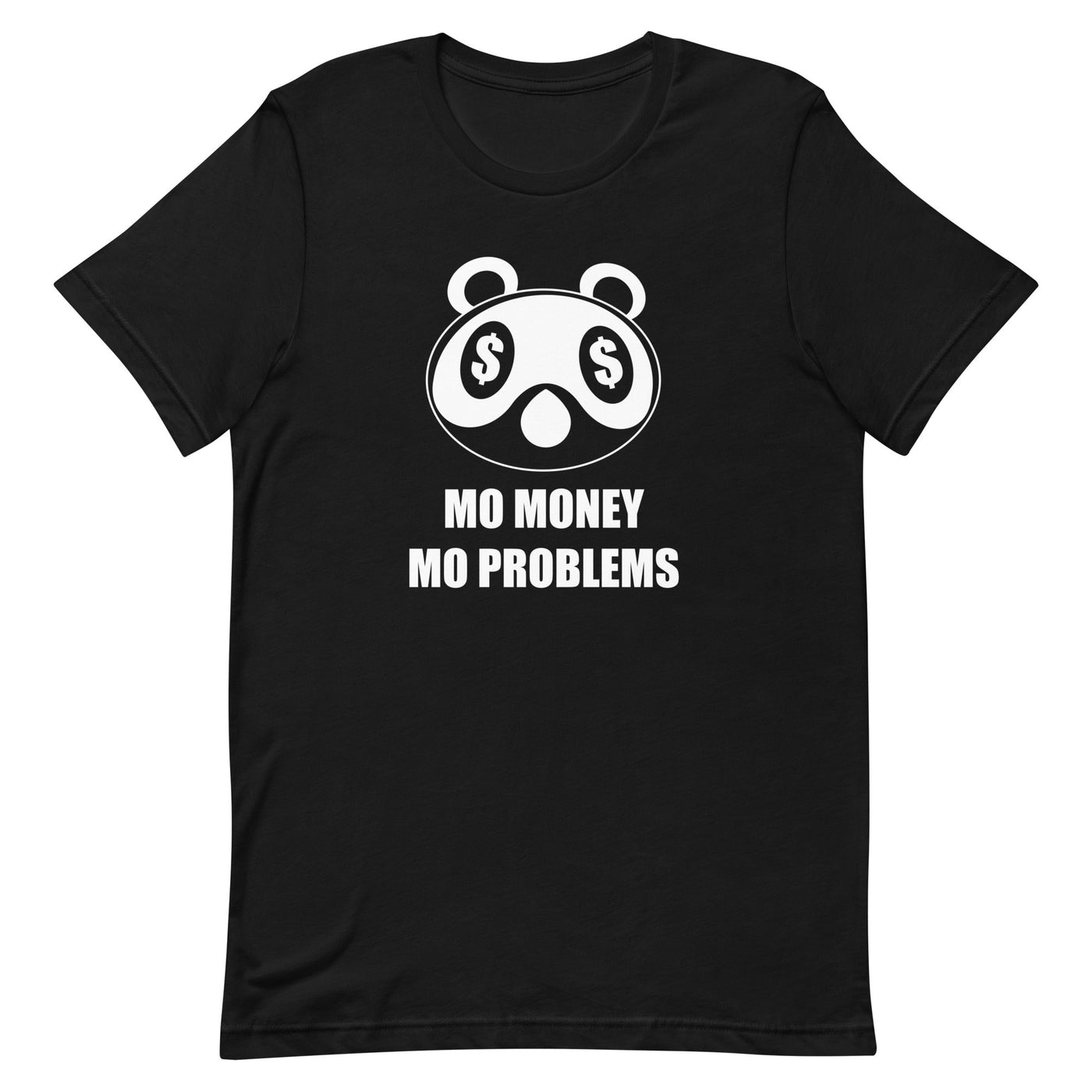 Mo Money Mo Problems | Unisex t-shirt | Animal Crossing Threads and Thistles Inventory Black XS 