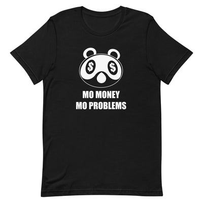 Mo Money Mo Problems | Unisex t-shirt | Animal Crossing Threads and Thistles Inventory Black XS 