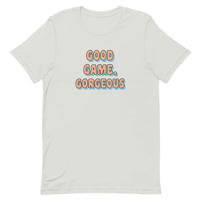 Good Game, Gorgeous Unisex t-shirt Threads and Thistles Inventory Silver S 