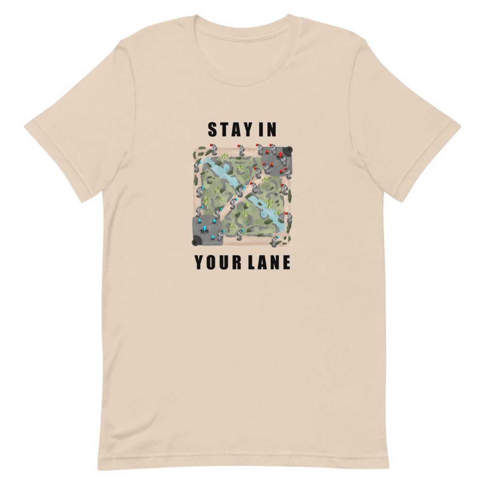 Stay In Your Lane | Short-sleeve unisex t-shirt | League of Legends Threads and Thistles Inventory Soft Cream S 